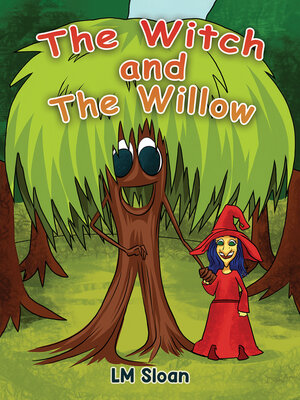 cover image of The Witch and the Willow